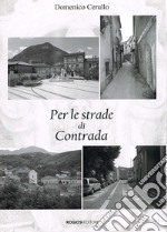 Per le strade di Contrada