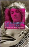 Le ragioni di Lucia. Passioni e lotte di una brigantessa libro