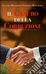 Il cancro della corruzione