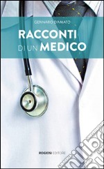 Racconti di un medico libro