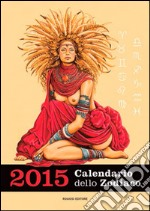 I segni dello zodiaco. Con calendario 2015 libro