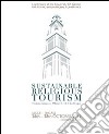 Sustainable religious tourism. Commandments, obstacles & challenges libro di Trono A. (cur.)