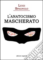L'anatocismo mascherato libro