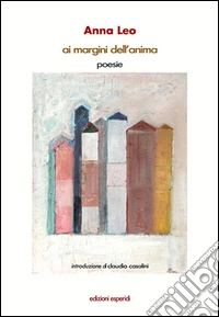 Ai margini dell'anima libro