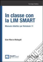 In classe con la LIM Smart. Manuale didattico per notebook 11