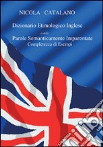 Dizionario etimologico inglese libro