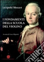 I fondamenti della scuola del violino libro