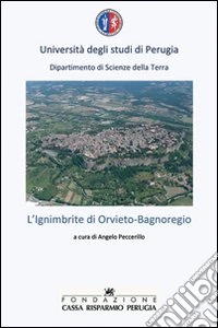 L'ignimbrite di Orvieto-Bagnoregio libro