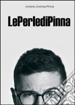 Le perle di Pinna libro