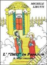 L'«IMU» in paradiso & altri racconti libro