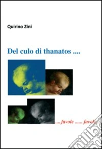 Del culo di Thanatos libro