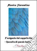 L'usignolo dal cappello blu libro