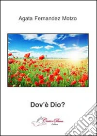 Dov'è Dio?