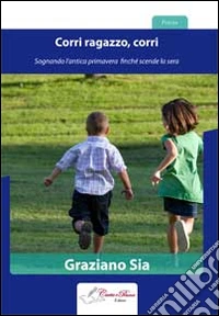 Corri ragazzo, corri libro