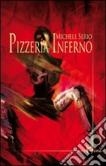 Pizzeria inferno