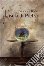 L'isola di pietra libro