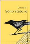 Sono stato io libro