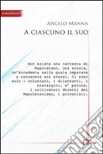 A ciascuno il suo libro