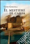 Il mestiere di carta libro