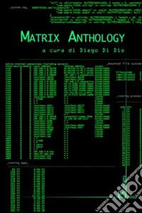 Matrix anthology