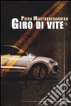 Giro di vite libro di Mastroberardino Piero