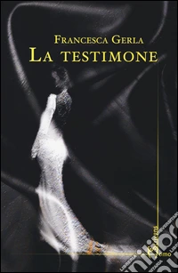 La Testimone