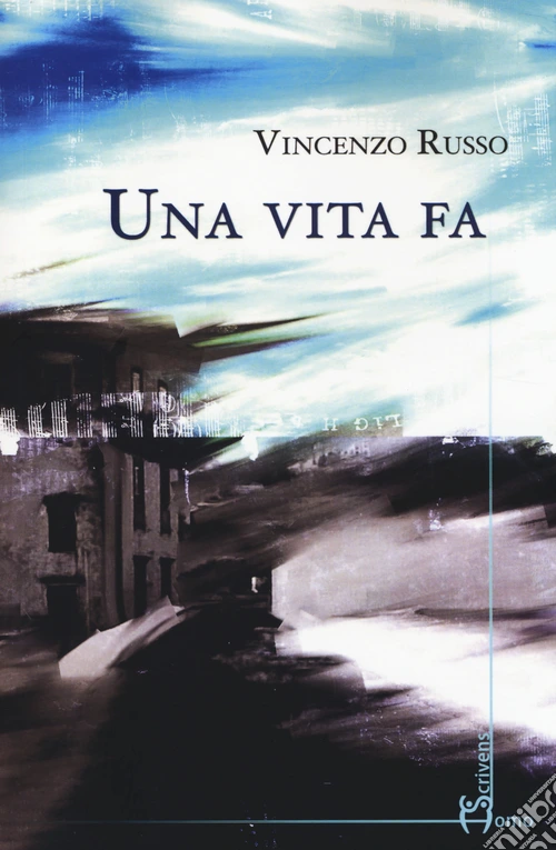 Una vita fa
