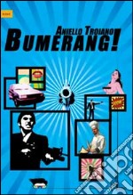 Bumerang!