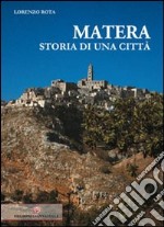 Matera storia di una città libro