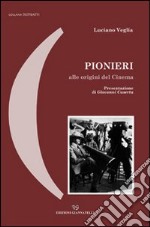 Pionieri alle origini del cinema