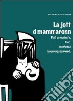 La jott di mammaronn-Il gatto della bisnonna