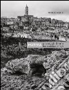 Passaggi di tufo-The evolution of tufo. Matera. Ediz. bilingue libro di Morelli Michele