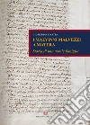 I Malvinni Malvezzi a Matera. Storia di una nobile famiglia libro