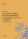 De' pittori, scultori, architetti, miniatori et ricamatori napolitani e regnicoli libro