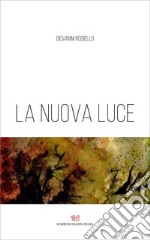 La nuova luce