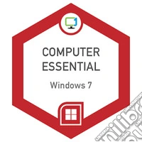 Windows 7. Computer Essential Windows 7. Con Contenuto digitale per accesso online