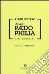 Della paedophilia e altri sentimenti libro