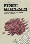 Le forme della memoria. Artifici mnemotecnici nel progetto dello spazio pubblico libro