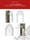 Le chiese di Taormina. Segni e disegni delle emergenze architettoniche libro