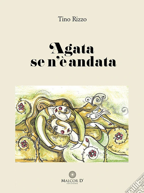 Agata se n'è andata