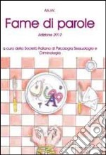 Fame di parole. 3° Concorso letterario