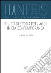 Itineraris. Rivista di storia dei viaggi in età contemporanea (2016). Vol. 1 libro