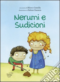 Nerumi e Sudicioni