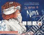 La guerra di Nina. InBook. Ediz. CAA libro