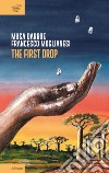 The first drop libro