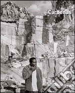 Cárdenas. Carrara, Cárdenas e la Negritudine. Ediz. multilingue