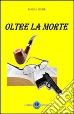 Oltre la morte libro