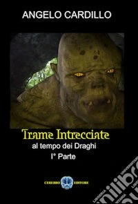 Trame intrecciate