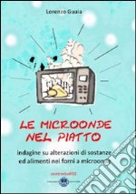 Le microonde nel piatto