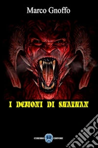 I demoni di Shathan libro